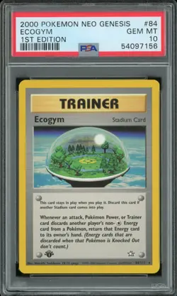 2000 Pokemon Neo Genesis 1st Edition #84 Eco Gym PSA 10 Gem Mint - Image 1