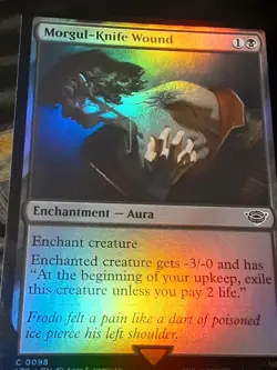 Morgul Knife Wound FOIL , Lord of the Rings , Near M, MTG , FREE SHIPPING - Image 2