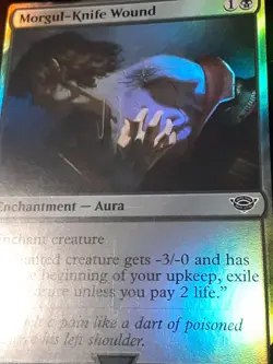 Morgul Knife Wound FOIL , Lord of the Rings , Near M, MTG , FREE SHIPPING - Image 3