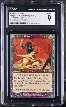 CHAINER'S EDICT Torment Foil CGC 9 MTG [Nostalgium] - Image 1