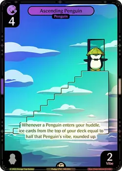 Vibes TCG FOIL Ascending Penguin - Enter the Huddle Card # 140 - Image 1