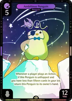 Vibes TCG FOIL Ambitious Penguin - Enter the Huddle Card # 139 - Image 1