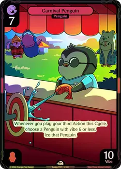 Vibes TCG FOIL Carnival Penguin - Enter the Huddle Card # 003 - Image 1