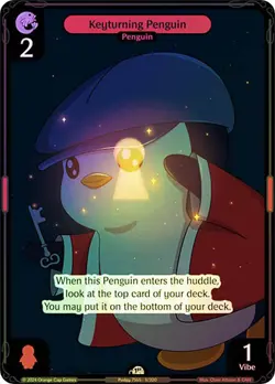 Vibes TCG FOIL Keyturning Penguin - Enter the Huddle Card # 009 - Image 1