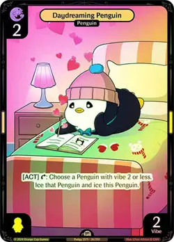 Vibes TCG FOIL Daydreaming Penguin - Enter the Huddle Card # 036 - Image 1