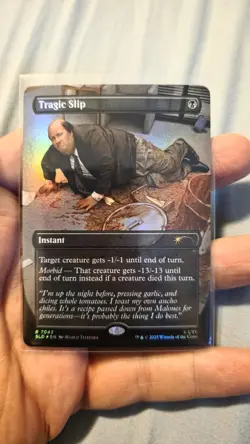 Tragic Slip Secret Lair Bonus Card - The Office - Image 1