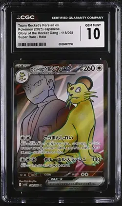 CGC 10 JAPANESE POKEMON 2025 Team Rocket's Persian ex 118/098Sv10 202 - Image 1