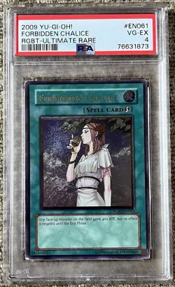 PSA VG-EX 4 2009 Yugioh Ultimate Rare Forbidden Chalice RGBT-EN061 Raging Battle - Image 1