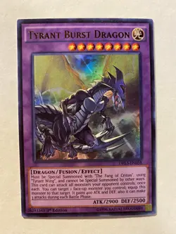 Tyrant Burst Dragon - LCKC-EN063 - Ultra Rare - Unlimited Edition - Image 2