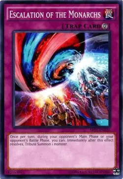 Escalation of the Monarchs - SR01-EN036 - Common - Unlimited Edition - Near Mint - Image 1