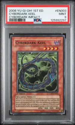 2006 YU-GI-OH! CDIP-CYBERDARK IMPACT 1ST ED #EN003 CYBERDARK KEEL PSA 9 - Image 1