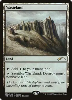 Wasteland (2015) -Foil Light Play MTG Promos: Judge - Image 1