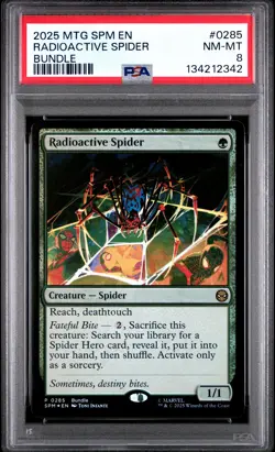 2025 MTG MARVEL'S SPIDER-MAN BUNDLE #0285 RADIOACTIVE SPIDER PSA 8 - Image 1