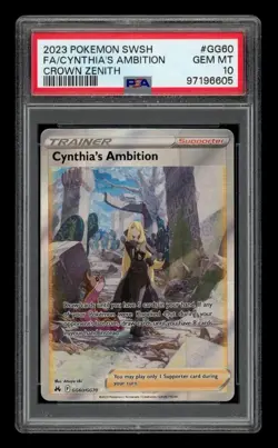 2023 Pokemon SWSH Crown Zenith: #GG60 Fa/Cynthia's Ambition PSA 10 GEM MINT - Image 1