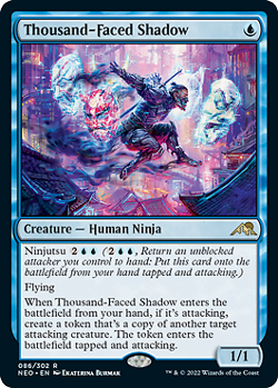 MTG - Thousand-Faced Shadow, Kamigawa: Neon Dynasty - Image 1