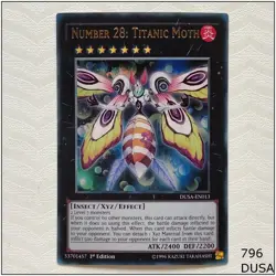 Number 28: Titanic Moth - DUSA-EN013 - Ultra Rare 1st Edition Yugioh - Image 1