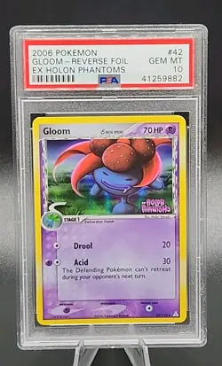 PSA 10 Gem Mint 2006 POKEMON EX HOLON PHANTOMS #42 Gloom REVERSE Holo Foil - Image 1
