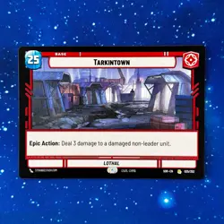 Tarkintown Lothal Rare BASE Star Wars Unlimited SWU Card SOR #025 Red Game Cards - Image 1