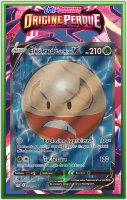 Electrode V - EB11:Origine Perdue - 172/196 - Carte Pokemon Francaise Neuve - Image 1