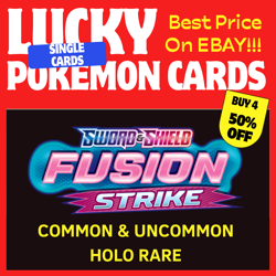 FUSION STRIKE - COMMON, UNCOMMON - SELECT YOUR OWN - POKEMON - MULTIBUY DISCOUNT - Image 1