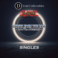 Yu-Gi-Oh! TCG - Ghosts from the Past - The 2nd Haunting - Singles - Image 1