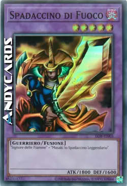 SPADACCINO DI FUOCO (Flame Swordsman) • Super R • LOB IT003 • Unl 2023 • Yugioh! - Image 1