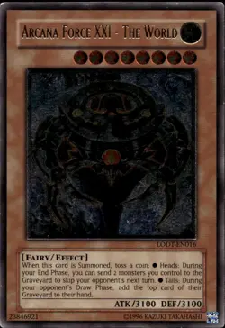 Arcana Force XXI - The World Non Reprint Unl Ultimate LODT-EN016 Yu-Gi-Oh! - Image 1