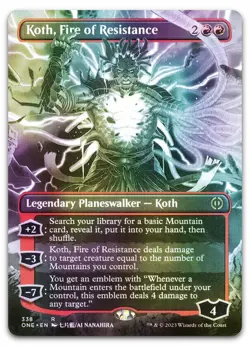 Koth, Fire of Resistance (Borderless) #338 (Foil) NM Phyrexia All Will Be One - Image 1