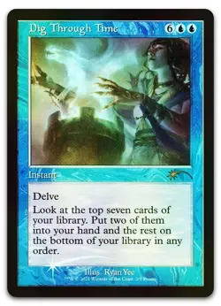 Dig Through Time (Retro Frame) #2 (Foil) (NM) WPN & Gateway Promos WPN Magic MTG - Image 1