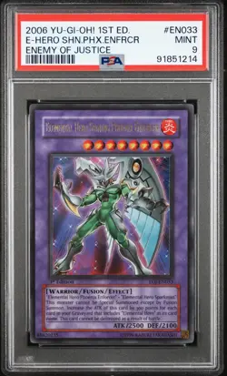2006 1ST ED #EN033 ELEMENTAL HERO SHINING PHOENIX ENFORCER PSA 9 - Image 1