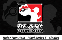 Pokemon TCG - Play! Series 5 - Holo/Non Holo - Singles - Pick your own! - Image 1