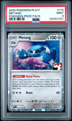 2025 POKEMON PLAY! POKEMON PRIZE PACK HOLO #114 METANG PSA 9 - Image 1