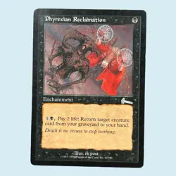 Phyrexian Reclamation, Urza's Legacy, Light Play, Magic the Gathering MTG - Image 1