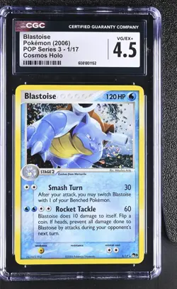 CGC 4.5 Blastoise 2006 POP Series 3 1/17 Cosmos Holo Pokemon Card - Image 1