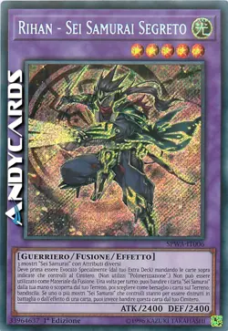 RIHAN - SEI SAMURAI SEGRETO • (Secret Six) • Segreta • SPWA IT006 • 1Ed • Yugioh - Image 1