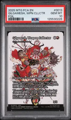2025 MTG FINAL FANTASY THROUGH THE AGES FOIL GILGAMESH, WEAPON COLLECTOR PSA 10 - Image 1