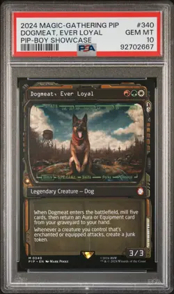 2024 MAGIC: THE GATHERING FALLOUT PIP-BOY SHOWCASE DOGMEAT, EVER LOYAL PSA 10 - Image 1