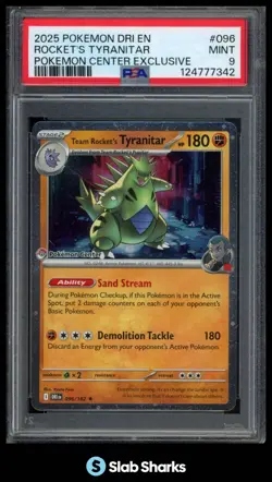 2025 POKEMON DRI EN #096/182 TEAM ROCKET'S TYRANITAR POKEMON CENTER EXCL. PSA 9 - Image 1