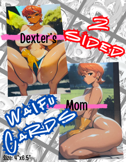 A5 DEXTER'S MOM 2SIDED CARD CUSTOM DOUJIN WAIFU ANIME HENTAI PLUS FREEBIES - Image 1