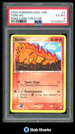 2004 POKEMON KIDS' WB! #3/3 TORCHIC POKE CARD CREATOR PSA 6 - Image 1