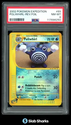 2002 POKEMON EXPEDITION SET #89/165 POLIWHIRL REVERSE HOLO PSA 8 - Image 1