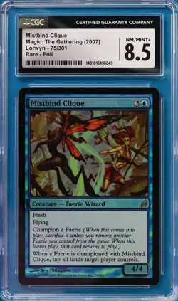 Mistbind Clique FOIL Lorwyn Graded CGC 8.5 MAGIC CARD (1401016496049) ABUGames - Image 1