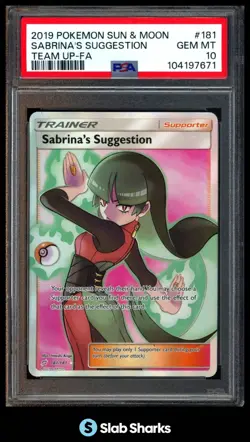 2019 POKEMON SUN & MOON TEAM UP #181/181 SABRINA'S SUGGESTION PSA 10 - Image 1