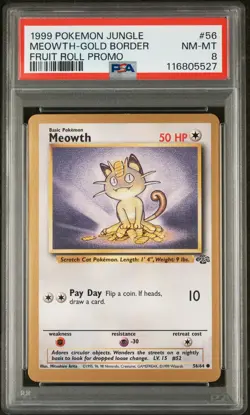 1999 POKEMON JUNGLE PROMO FRUIT ROLL PROMO #56 MEOWTH-GOLD BORDER PSA 8 - Image 1