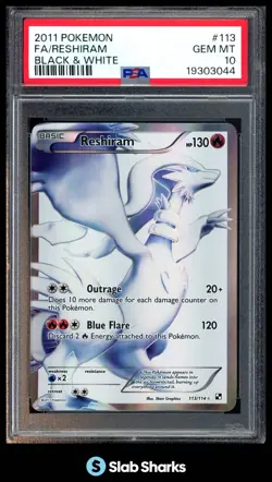 2011 POKEMON BLACK & WHITE #113/114 RESHIRAM FULL ART PSA 10 - Image 1
