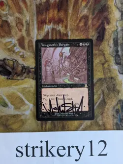 Yawgmoth’s Bargain - Urza’s Destiny - Signed by Michael Sutfin - MTG - Image 1