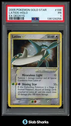 2005 POKEMON GOLD STAR EX DEOXYS #106/107 LATIOS HOLO PSA 1 - Image 1
