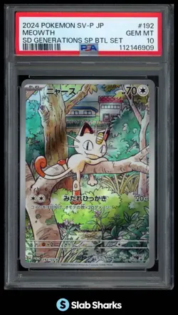 2024 POKEMON SV-P PROMO (JPN) #192/SV-P MEOWTH SD GENERATIONS SP BTL SET PSA 10 - Image 1