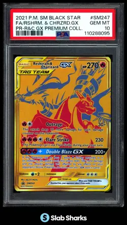 2021 POKEMON BLACK STAR PROMOS #SM247 RESHIRAM CHARIZARD GX TAG TEAM FA PSA 10 - Image 1