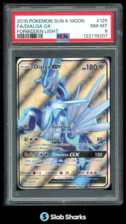 2018 POKEMON SUN & MOON FORBIDDEN LIGHT #125/131 DIALGA GX FULL ART PSA 8 - Image 1